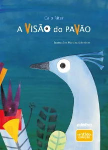A visão do pavão
