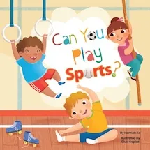 Can You Play Sports?